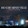 Voyage à Sai Gon: Guide expert pour découvrir Ho Chi Minh-Ville